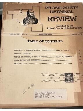 1973 & 1976 Pulaski County Historical Review Vol XX1 #1 , XXIV Vol #2 Arkansas